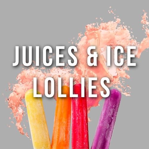 Juices & Ice Lollies