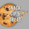 Snack, Sip & Treat