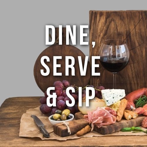 Dine, Serve & Sip